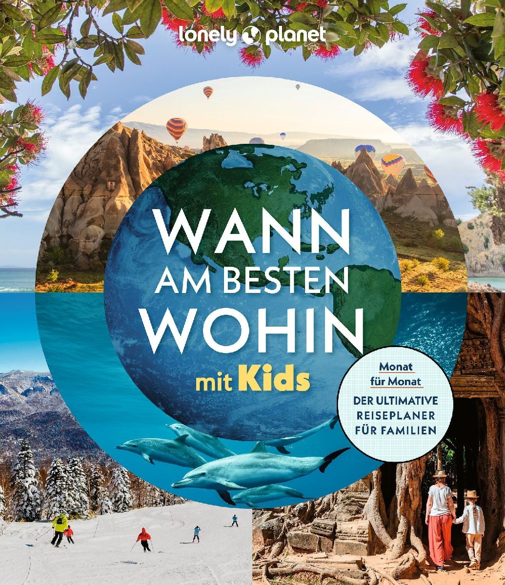 Produktbild: LONELY PLANET Bildband Wann am besten wohin mit Kids