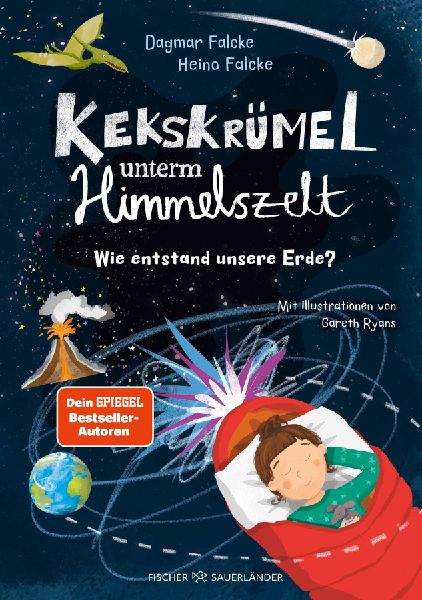Produktbild: Kekskrümel unterm Himmelszelt. Wie entstand unsere Erde?