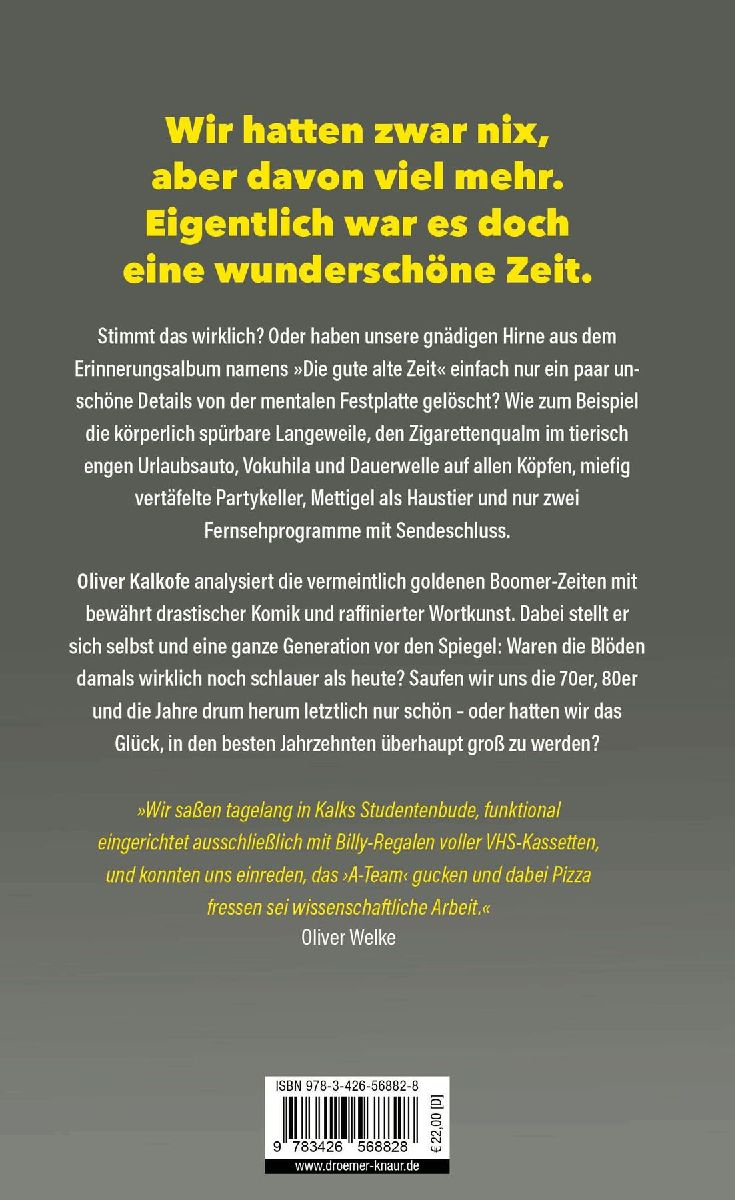 Produktbild: Nie war Früher schöner als Jetzt