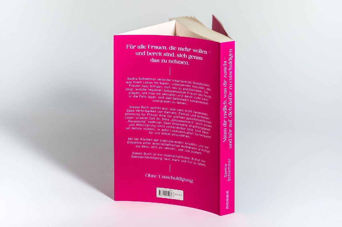 Produktbild: Nimm dir endlich, was dir zusteht  - und hör auf, dich dafür zu entschuldigen