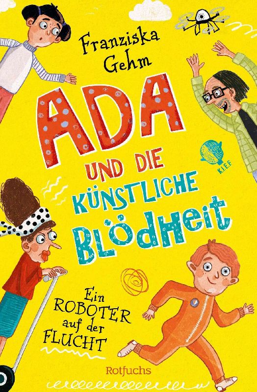 Produktbild: Ada und die Künstliche Blödheit - Ein Roboter auf der Flucht