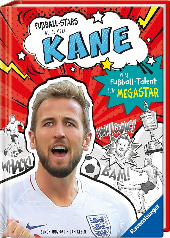 Produktbild: Fußball-Stars - Alles über Kane. Vom Fußball-Talent zum Megastar