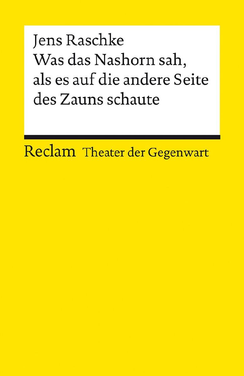 Produktbild: Was das Nashorn sah, als es auf die andere Seite des Zauns schaute