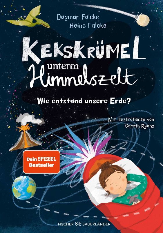 Produktbild: Kekskrümel unterm Himmelszelt. Wie entstand unsere Erde?