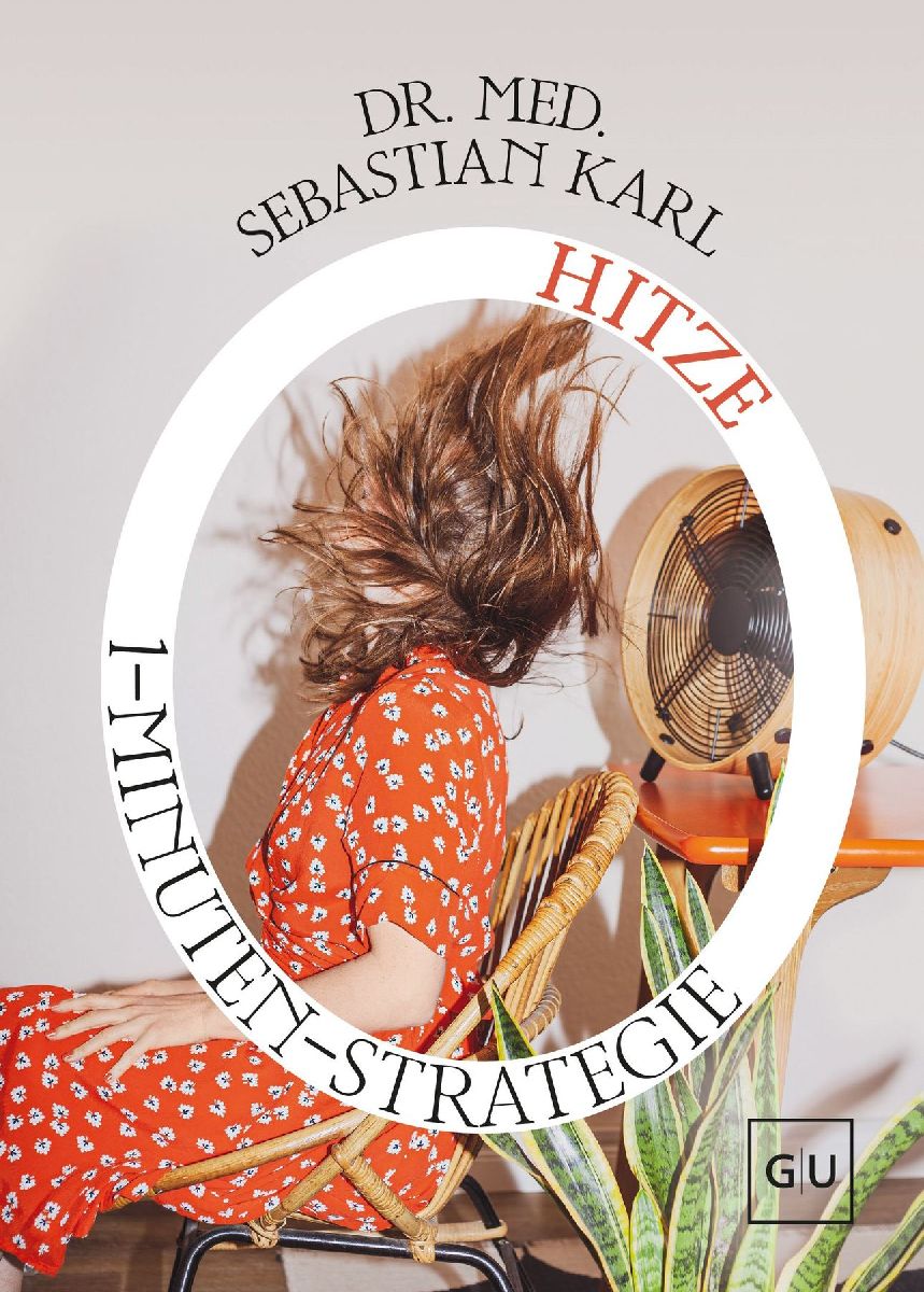 Produktbild: 1-Minuten-Strategie Hitze