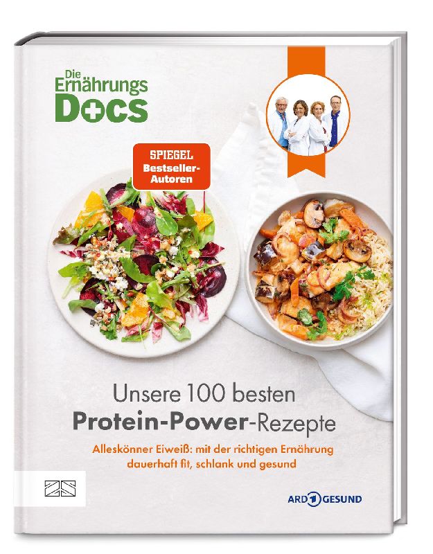 Produktbild: Die Ernährungs-Docs - Unsere 100 besten Protein-Power-Rezepte