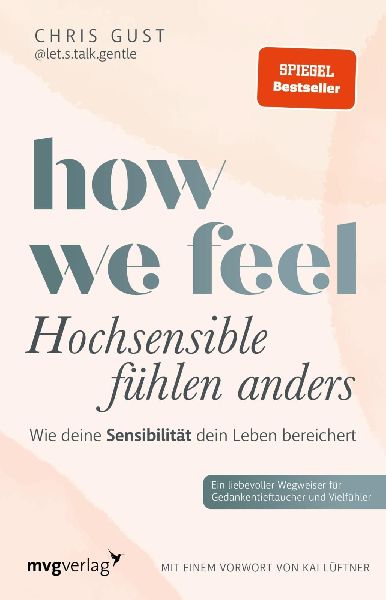 Produktbild: How We Feel - Hochsensible fühlen anders