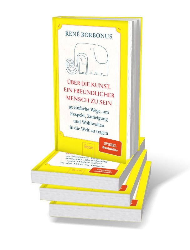 Produktbild: Über die Kunst, ein freundlicher Mensch zu sein