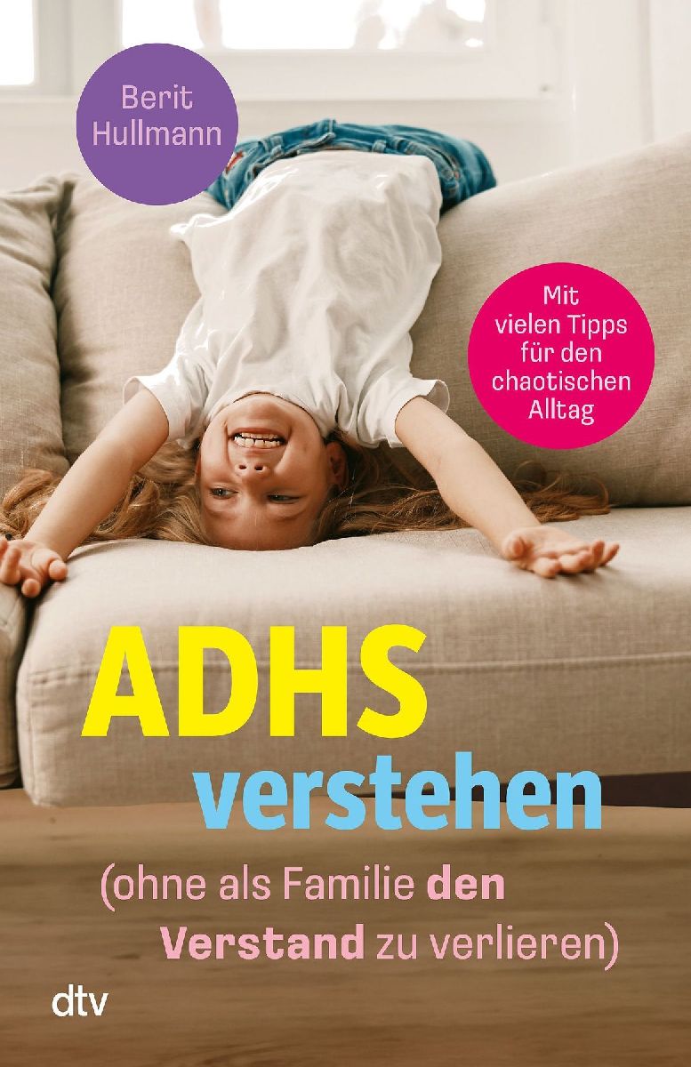 Produktbild: ADHS verstehen - ohne als Familie den Verstand zu verlieren