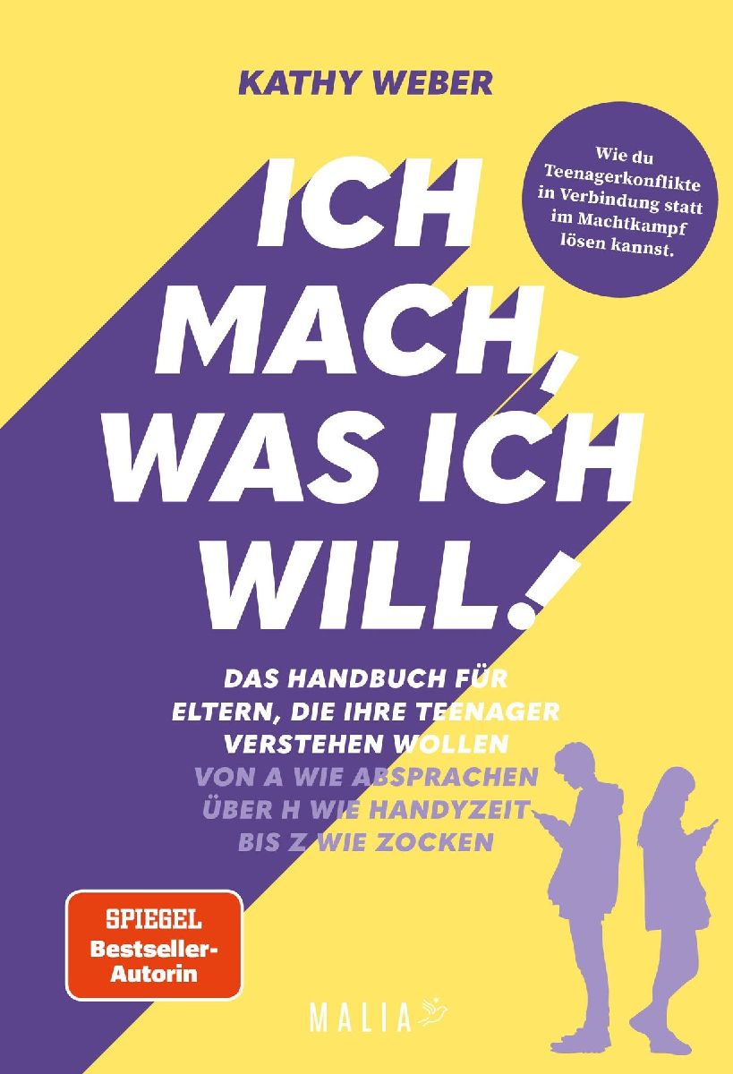 Ich mach, was ich will! Das Handbuch für Eltern, die ihre Teenager verstehen wollen cover