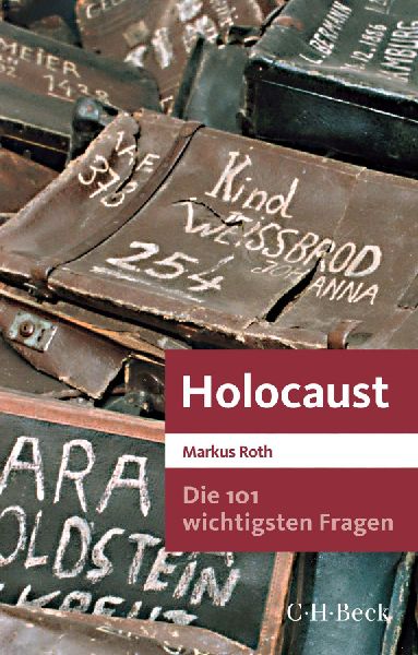 Produktbild: Die 101 wichtigsten Fragen - Holocaust