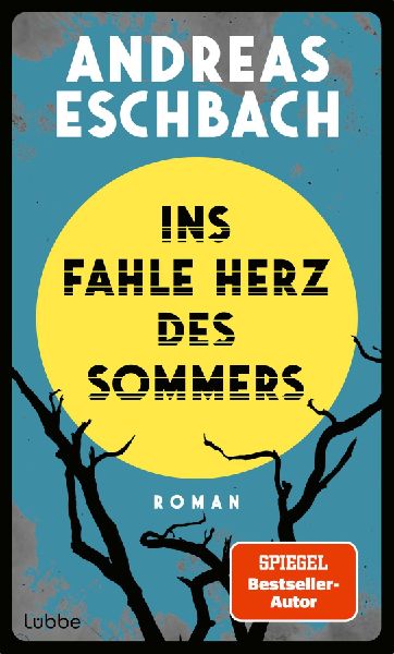 Produktbild: Ins fahle Herz des Sommers