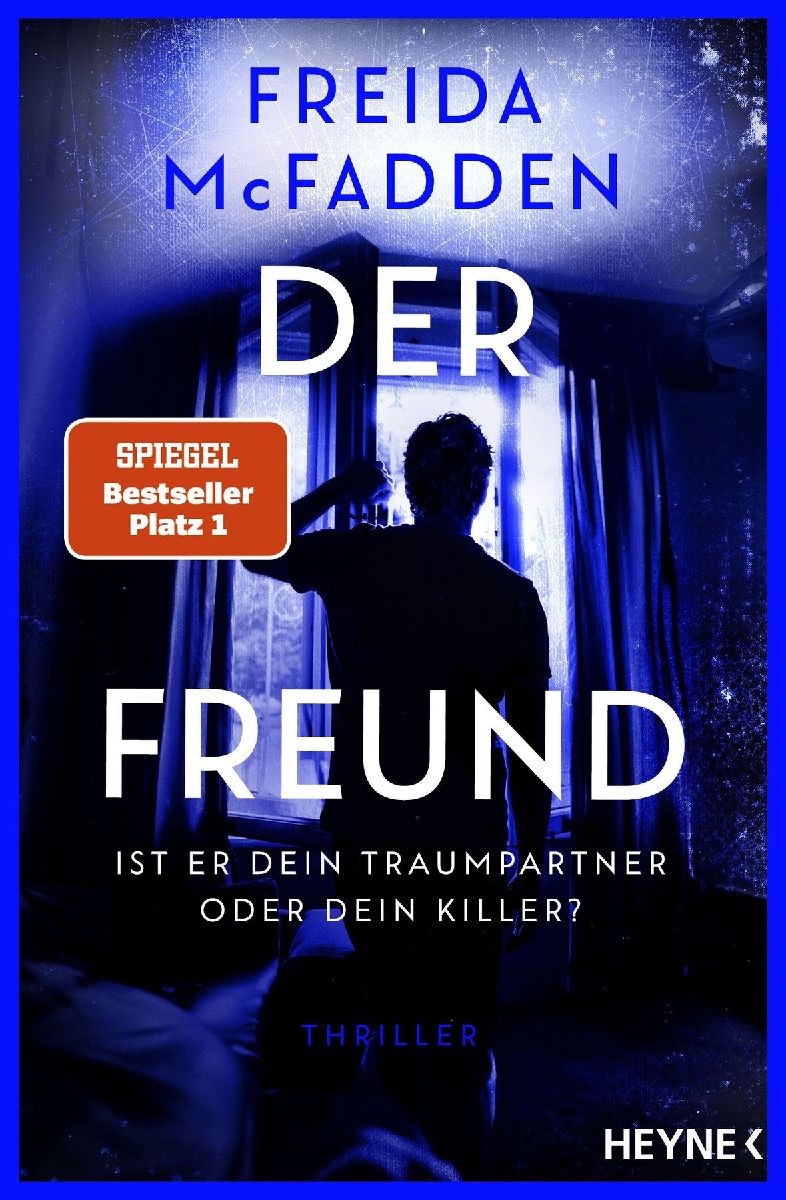 Produktbild: Der Freund - Ist er dein Traumpartner oder dein Killer?