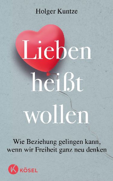 Produktbild: Lieben heißt wollen