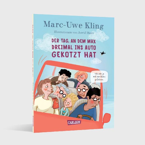 Produktbild: Der Tag, an dem Max dreimal ins Auto gekotzt hat