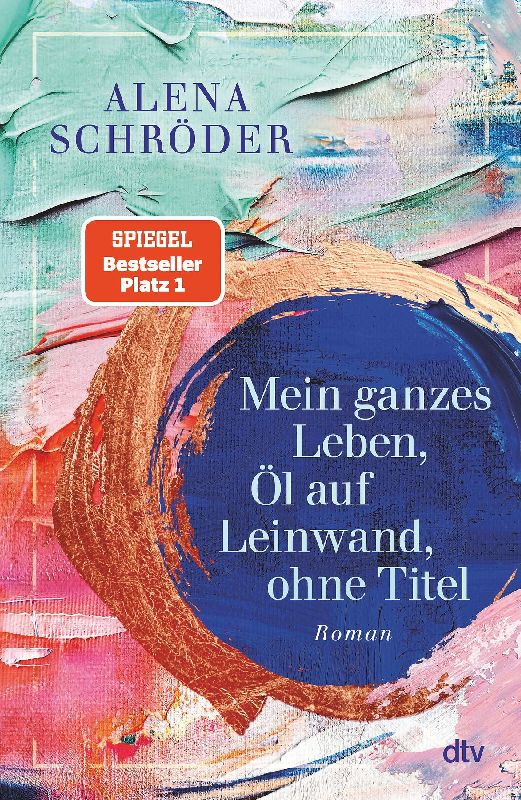 Produktbild: Mein ganzes Leben, Öl auf Leinwand, ohne Titel