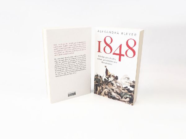 Produktbild: 1848. Erfolgsgeschichte einer gescheiterten Revolution