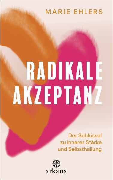 Produktbild: Radikale Akzeptanz