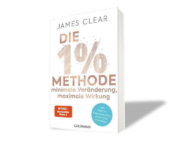 Produktbild: Die 1%-Methode - Minimale Veränderung, maximale Wirkung