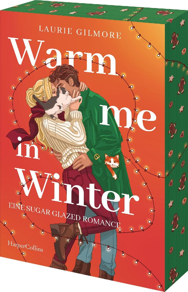 Produktbild: Warm me in Winter. Eine sugar glazed Romance