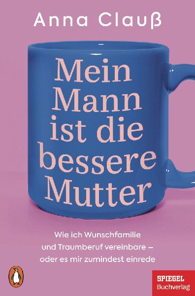Produktbild: Mein Mann ist die bessere Mutter