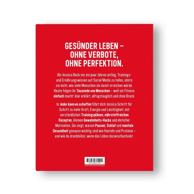 Produktbild: Jeder kann es schaffen - Schritt für Schritt zu mehr Kraft, Selbstvertrauen & Lebensfreude, Spiegelbestseller Fitness Buch mit Trainingsplänen, gesunden Rezepten, Abnehmen, Muskelaufbau, Motivation & Mindset für Frauen & Männer