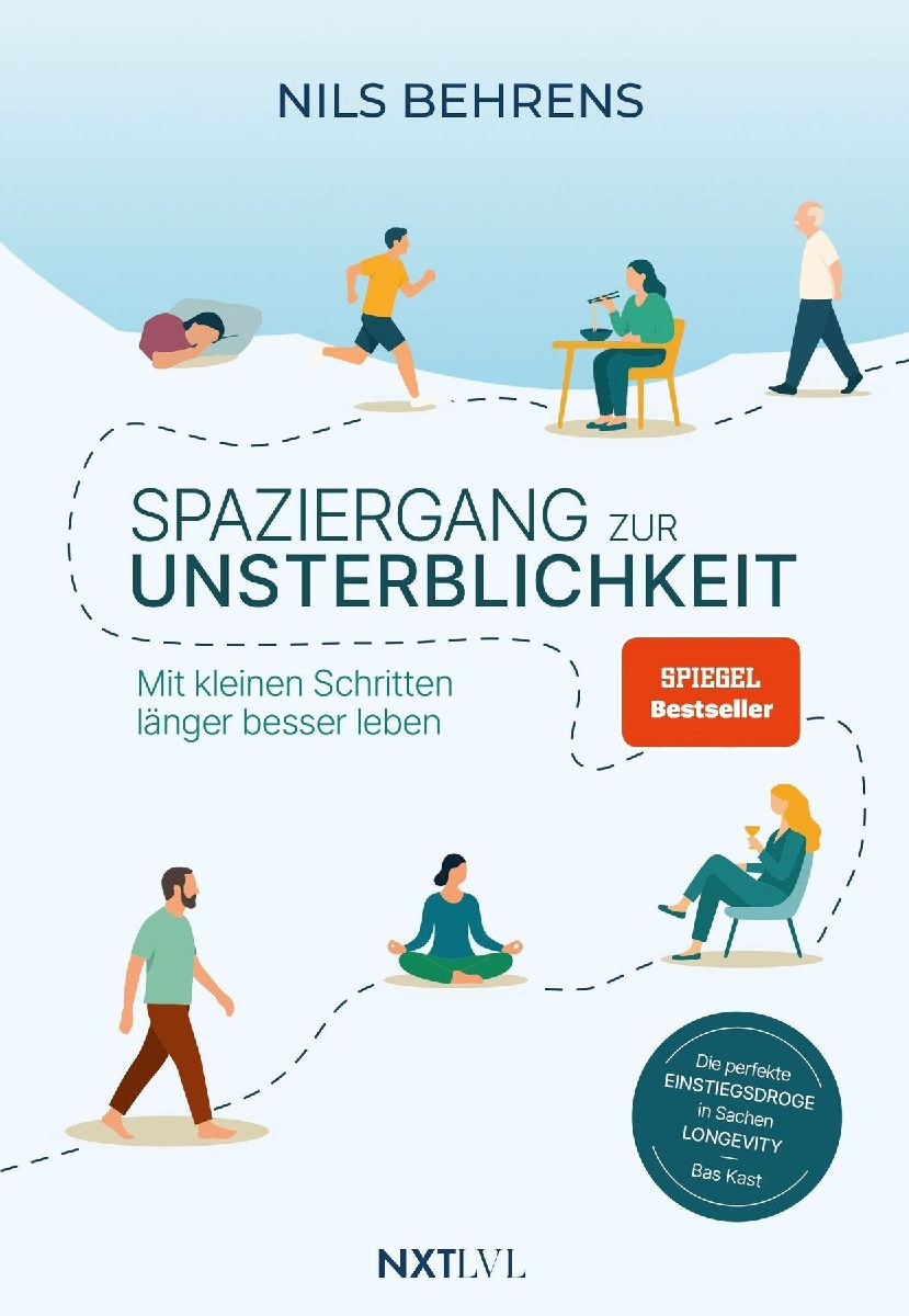 Produktbild: Spaziergang zur Unsterblichkeit - Mit kleinen Schritten länger besser leben, Longevity Ratgeber für mehr Healthspan statt Lifespan, gesunde Gewohnheiten zu Bewegung, Ernährung, Schlaf, Prävention & mentale Gesundheitit