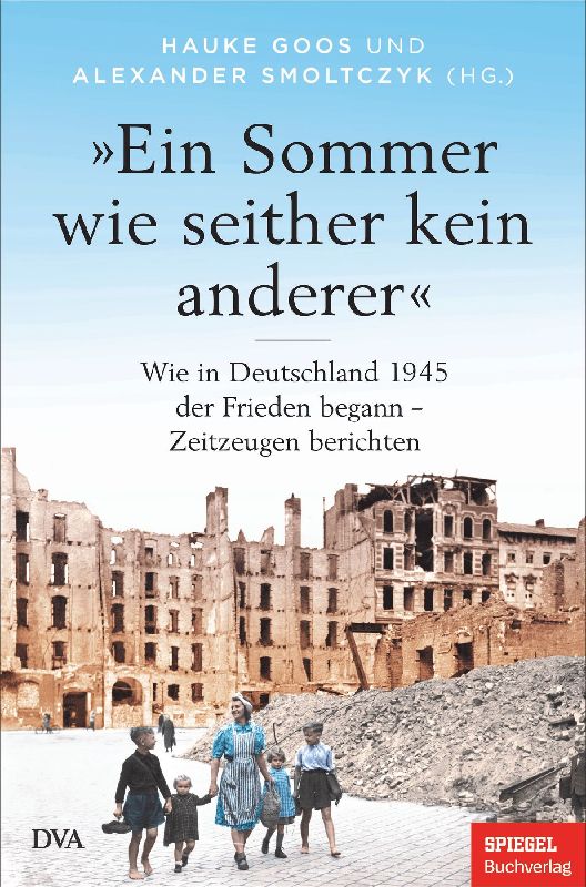 Produktbild: »Ein Sommer wie seither kein anderer«