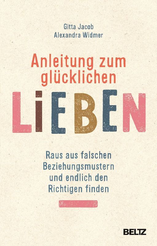 Produktbild: Anleitung zum glücklichen Lieben