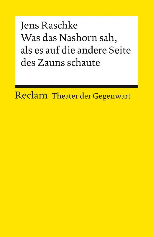 Produktbild: Was das Nashorn sah, als es auf die andere Seite des Zauns schaute