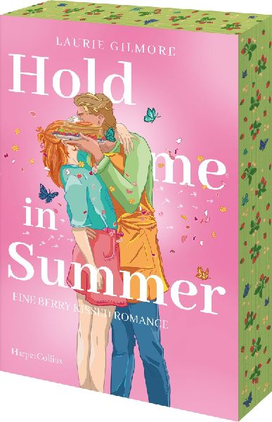 Produktbild: Hold me in Summer. Eine berry kissed Romance