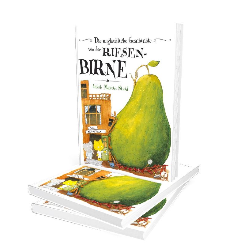 Produktbild: Die unglaubliche Geschichte von der Riesenbirne