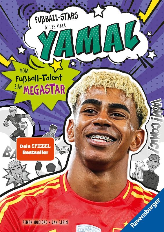 Produktbild: Fußball-Stars - Alles über Yamal. Vom Fußball-Talent zum Megastar