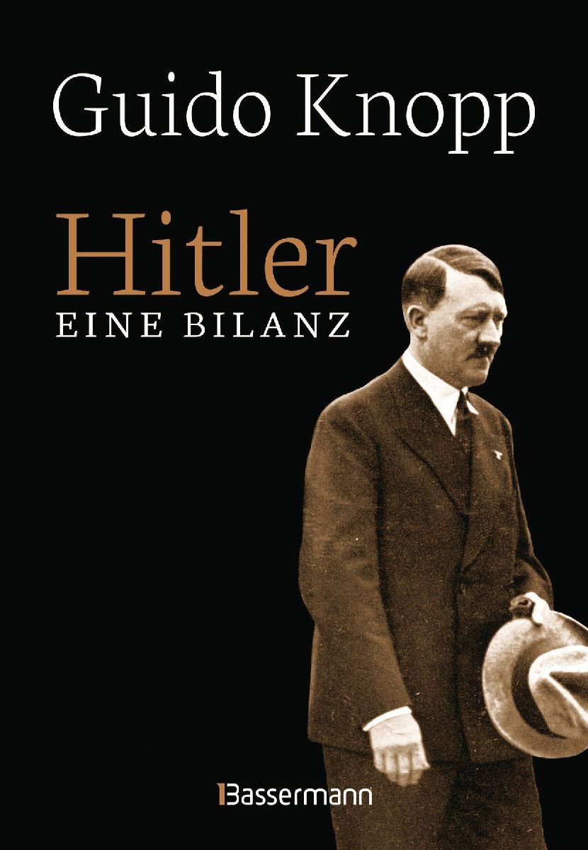 Produktbild: Hitler - Eine Bilanz: Der Spiegel-Bestseller als Sonderausgabe. Fundiert, informativ und spannend erzählt