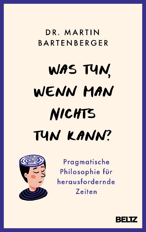 Produktbild: Was tun, wenn man nichts tun kann?