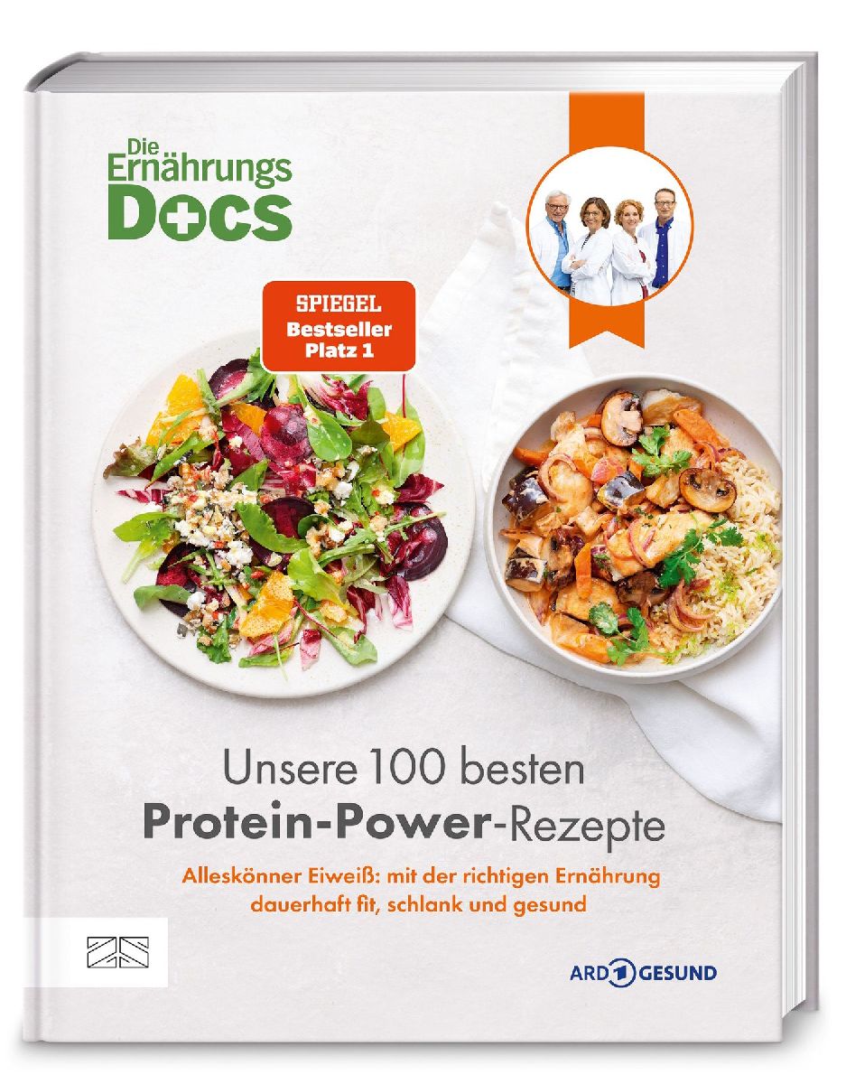 Produktbild: Die Ernährungs-Docs - Unsere 100 besten Protein-Power-Rezepte