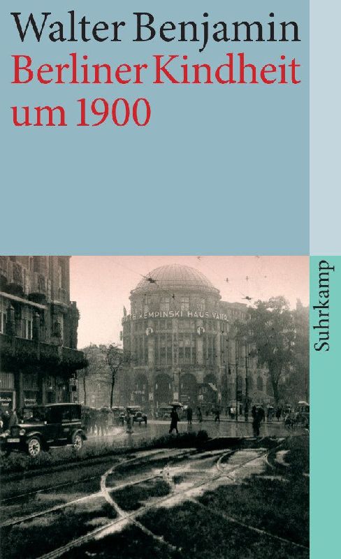 Produktbild: Berliner Kindheit um neunzehnhundert