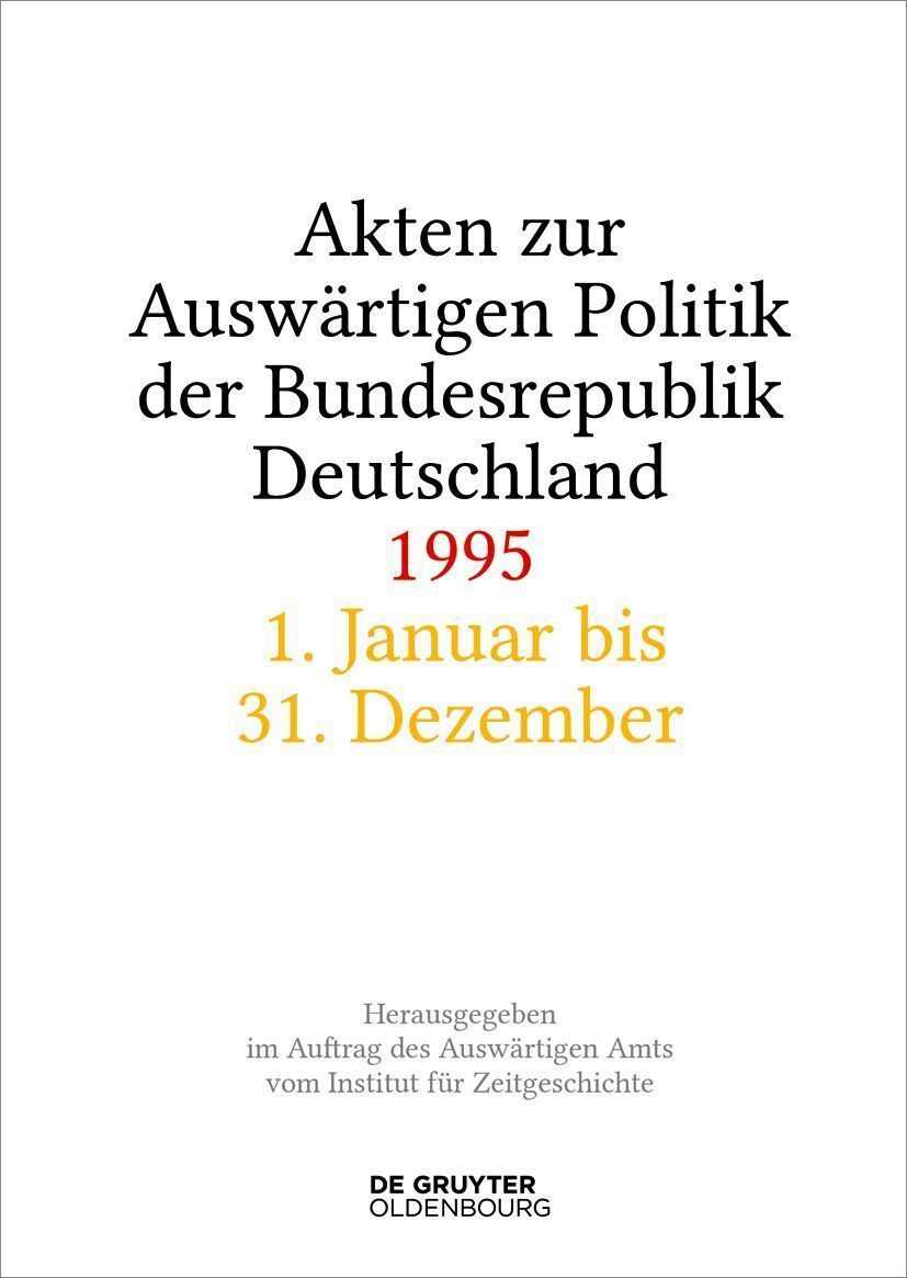 Produktbild: Akten zur Auswärtigen Politik der Bundesrepublik Deutschland 1995