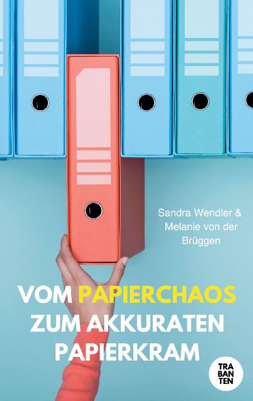 Produktbild: Vom Papierchaos zum akkuraten Papierkram