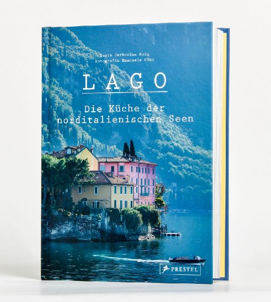 Produktbild: Lago. Die Küche der norditalienischen Seen