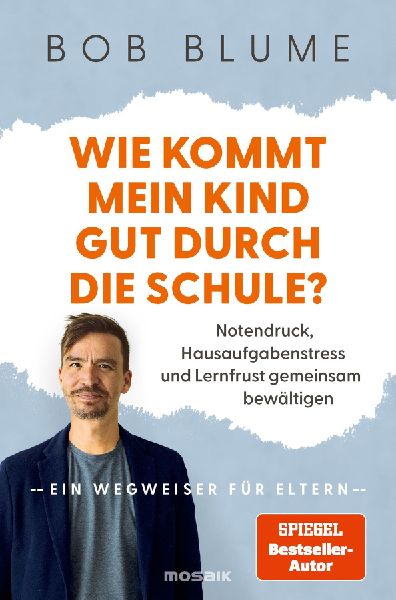 Produktbild: Wie kommt mein Kind gut durch die Schule?