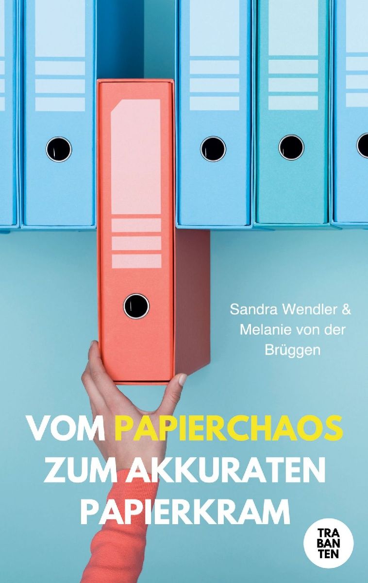 Produktbild: Vom Papierchaos zum akkuraten Papierkram