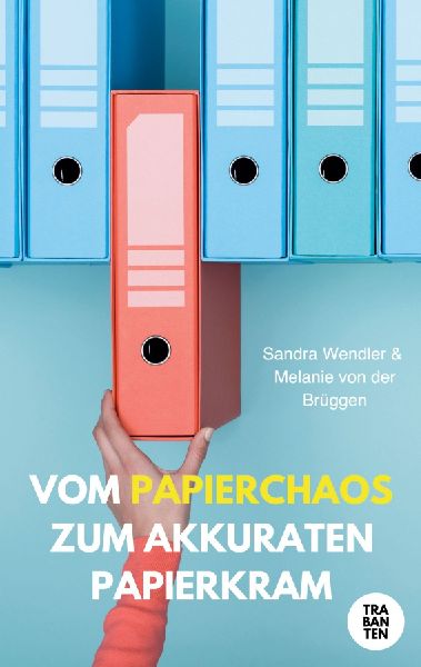 Produktbild: Vom Papierchaos zum akkuraten Papierkram