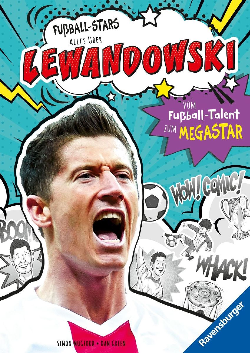 Produktbild: Fußball-Stars - Alles über Lewandowski. Vom Fußball-Talent zum Megastar