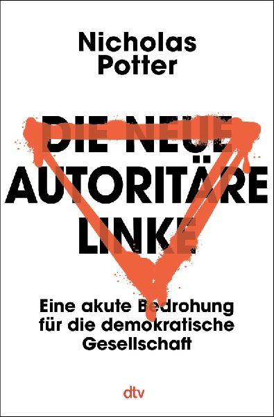 Produktbild: Die neue autoritäre Linke