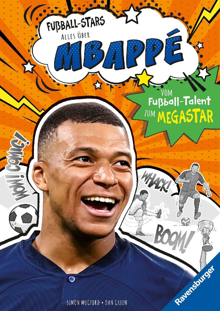Produktbild: Fußball-Stars - Alles über Mbappé. Vom Fußball-Talent zum Megastar