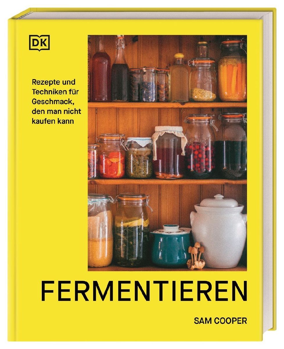 Produktbild: Fermentieren. Rezepte und Techniken für Geschmack, den man nicht kaufen kann