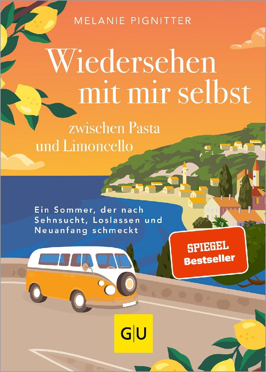 Produktbild: Wiedersehen mit mir selbst zwischen Pasta und Limoncello