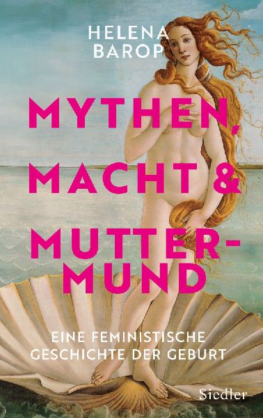 Produktbild: Mythen, Macht und Muttermund