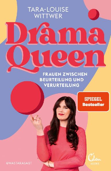 Produktbild: Dramaqueen: Frauen zwischen Beurteilung und Verurteilung